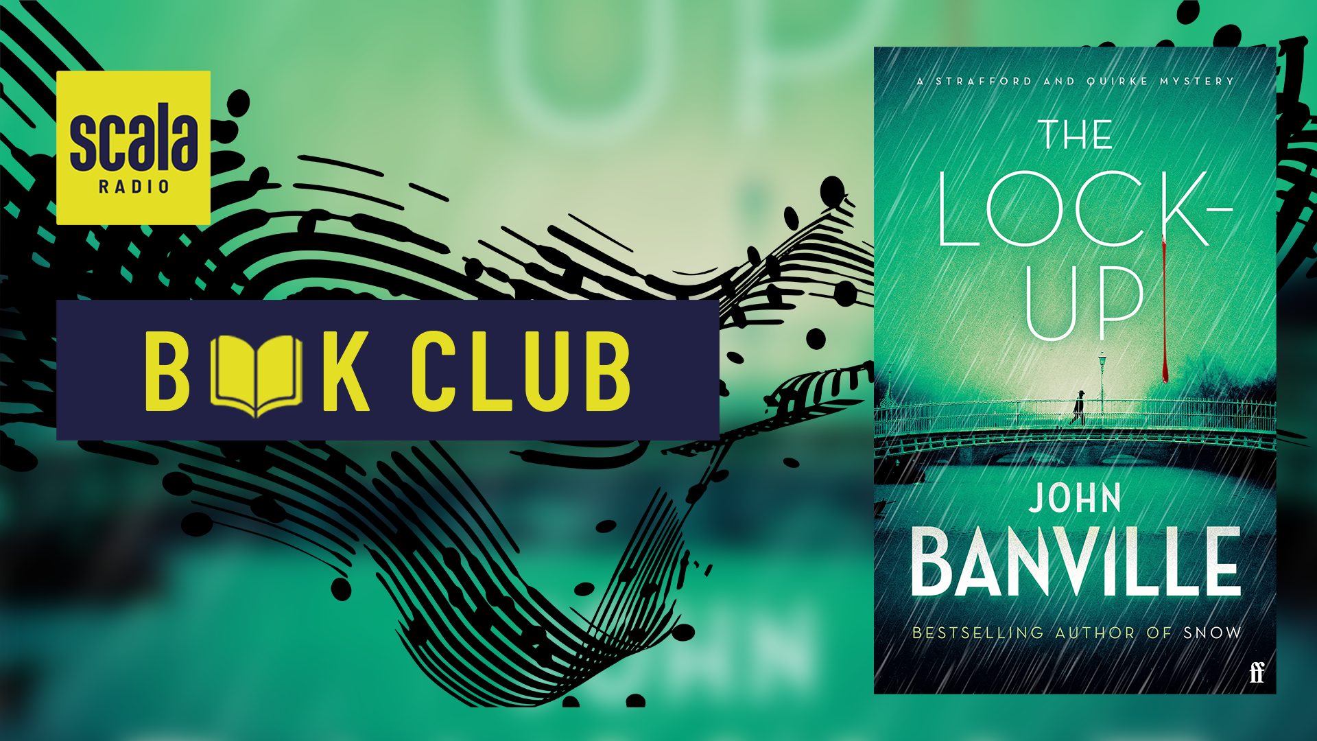 Scala Radio Book Club: Lock-Up By John Banville | Books - Scala Radio